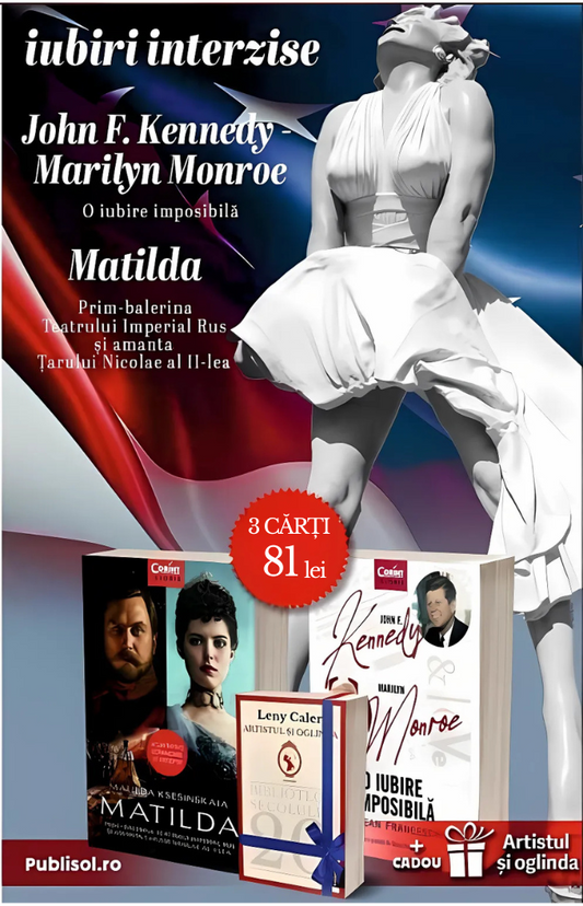 Pachet iubiri interzise: John F. Kennedy si Marilyn Monroe - O iubire imposibila, Matilda + cadou Artistul si Oglinda