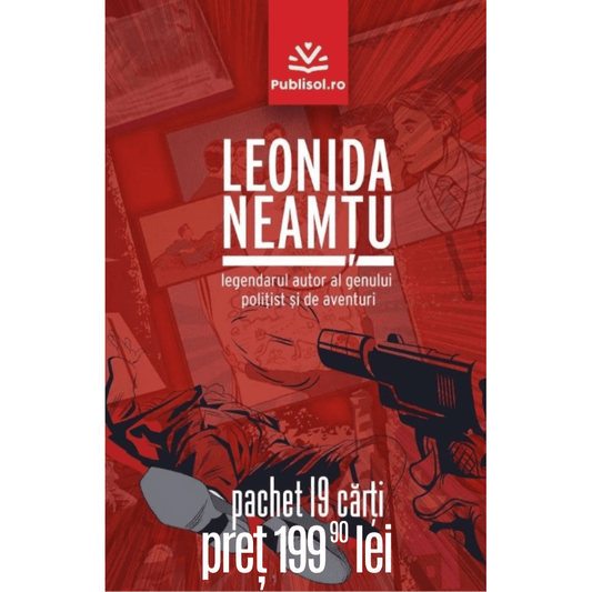 Pachet Leonida Neamtu - 19 carti - Publisol.ro