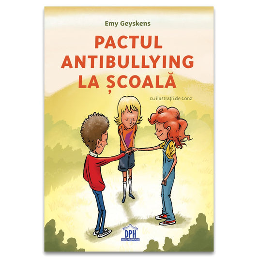 Pactul antibullying la scoala - nou, de Emy Geyskens - Publisol.ro