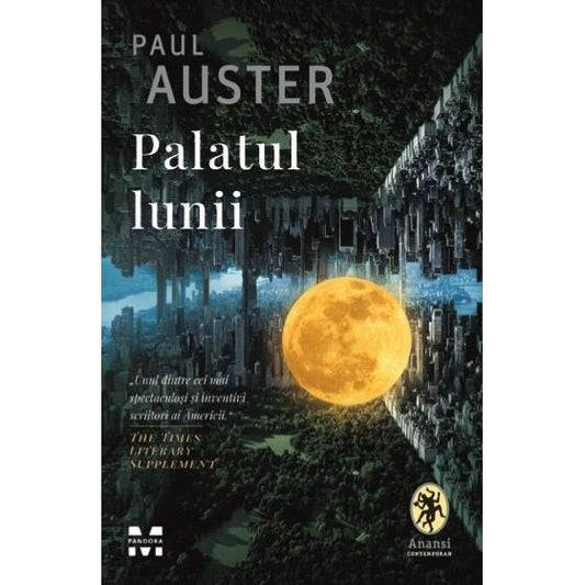 Palatul lunii, de Paul Auster - Publisol.ro