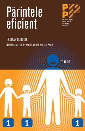 Părintele eficient, de Thomas Gordon - Publisol.ro