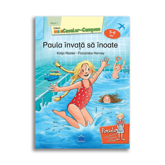 Paula invata sa inoate - nivelul 1, de Katja Reider - Publisol.ro