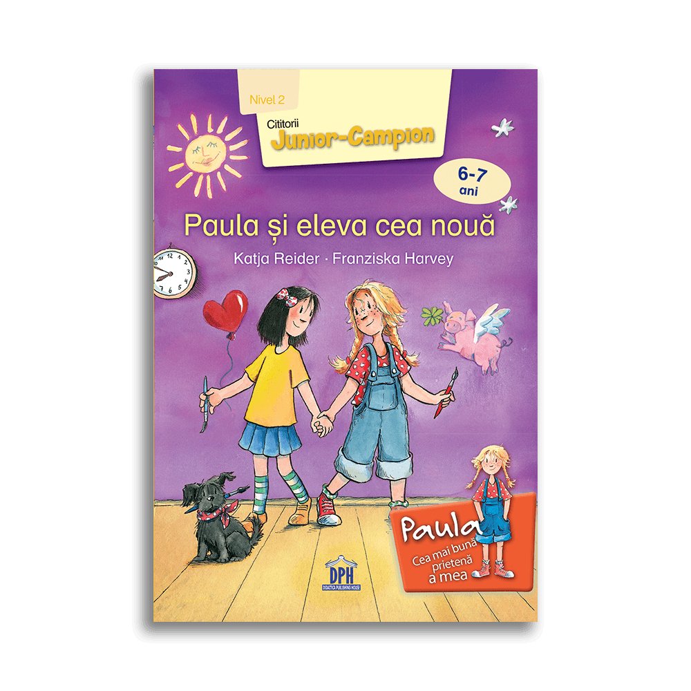 Paula si eleva cea noua - nivelul 2, de Katja Reider - Publisol.ro