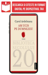 PDF Am ucis pe Dumnezeu, de Carol Ardeleanu - Publisol.ro