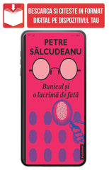 PDF Bunicul si o lacrima de fata, de Petre Salcudeanu - Publisol.ro