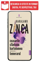 PDF Ceasurile Sfantului Bartolomeu; Temerarul, de Haralamb Zinca - Publisol.ro