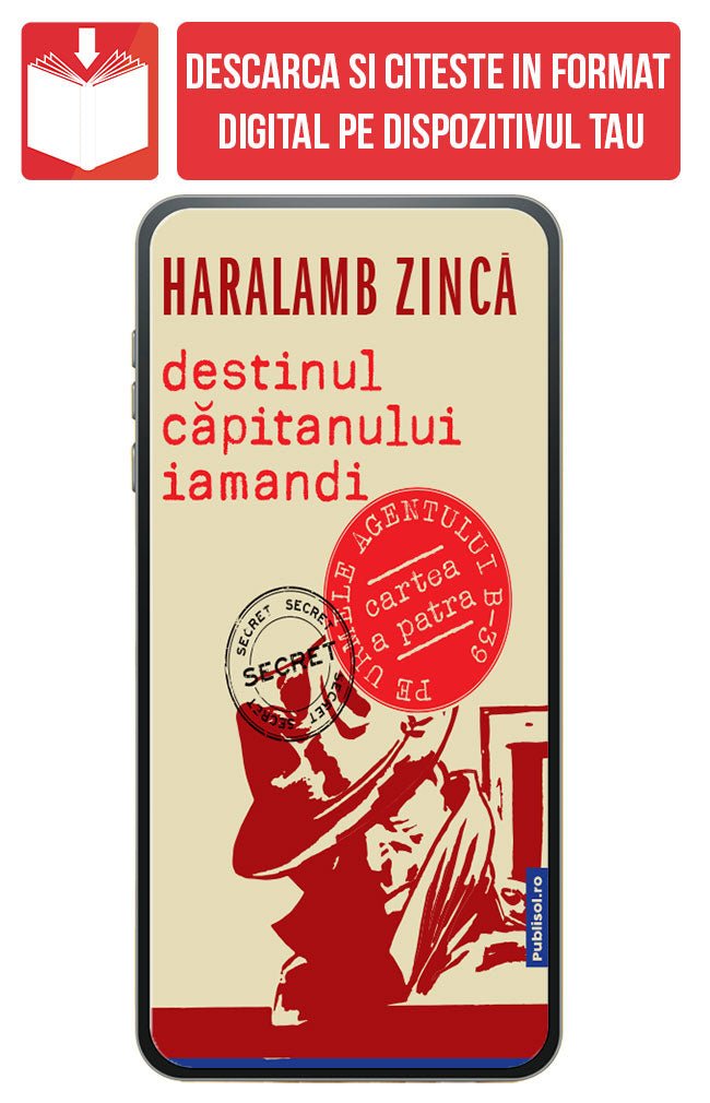 PDF Destinul capitanului Iamandi, de Haralamb Zinca - Publisol.ro