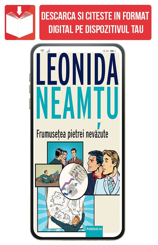 PDF Frumusetea pietrei nevazute, de Leonida Neamtu - Publisol.ro