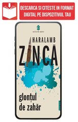 PDF Glontul de zahar, de Haralamb Zinca - Publisol.ro