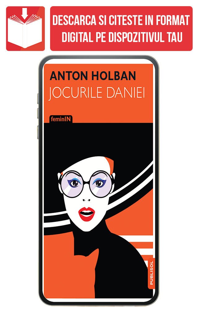 PDF Jocurile Daniei, de Anton Holban - Publisol.ro