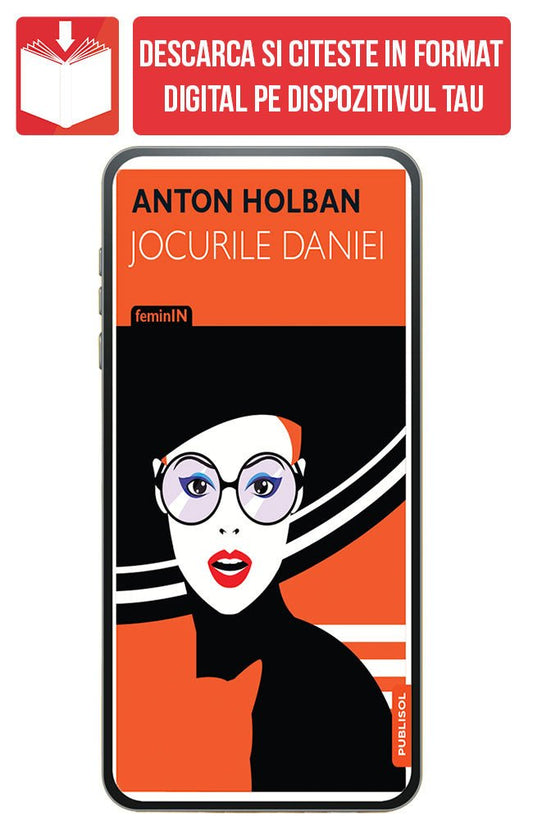PDF Jocurile Daniei, de Anton Holban - Publisol.ro