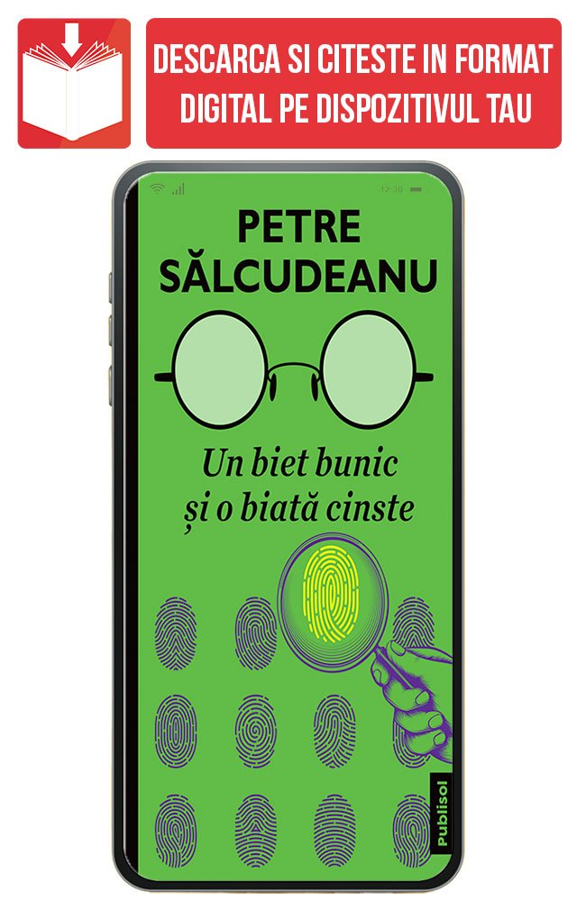 PDF Un biet bunic si o biata cinste, de Petre Salcudeanu - Publisol.ro