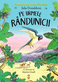 Pe urmele rândunicii, de Julia Donaldson - Publisol.ro