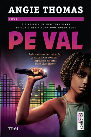 Pe val, de Angie Thomas - Publisol.ro