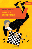 Perfect increzator, de Don A. Moore - Publisol.ro