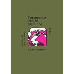 Perspective clinice kleiniene, de R.D. Hinshelwood - Publisol.ro