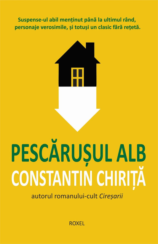 Pescarusul alb, de Constantin Chirita - Publisol.ro