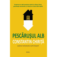 Pescarusul alb, de Constantin Chirita - Publisol.ro