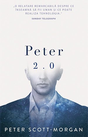 Peter 2.0, de Peter B Scott - Morgan - Publisol.ro