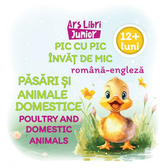 Pic cu pic invat de mic - Pasari si animale domestice, de Colectiv Ars Libri