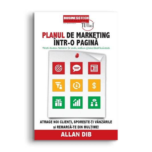 Planul de marketing intr - o pagina, de Allan Dib - Publisol.ro