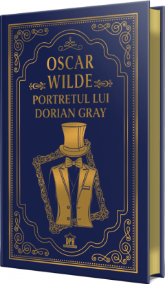 Portretul lui Dorian Gray (Editie de colectie), de Oscar Wilde - Publisol.ro