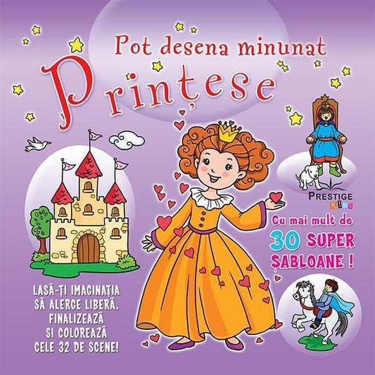 Pot desena minunat PRINTESE, de Prestige - Publisol.ro