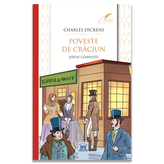 Poveste de Craciun - Editie completa, Colectia Clasici (2024), de Charles Dickens - Publisol.ro
