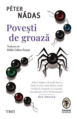 Poveşti de groază, de Péter Nádas - Publisol.ro