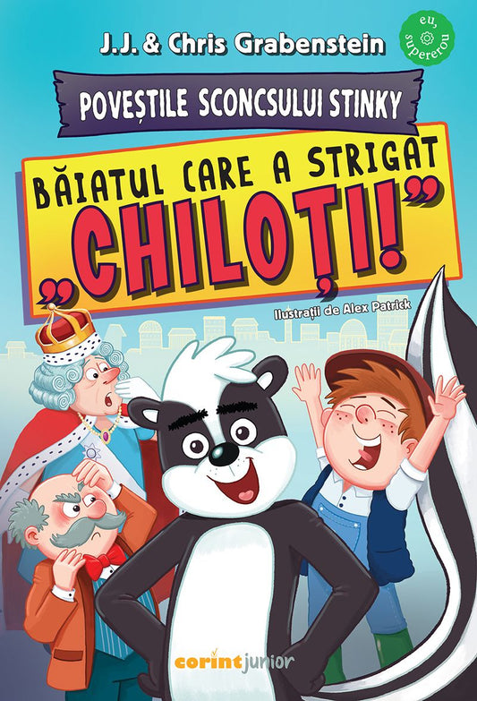 Povestile Sconcsului Stinky. Baiatul care a strigat „chiloti!”, de Chris Grabenstein si J.J. Grabenstein - Publisol.ro