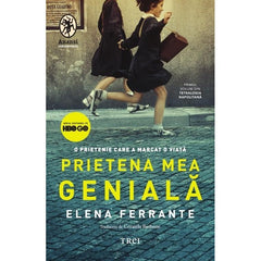 Prietena mea genială. Ediție Tie - in (Tetralogia Napolitană, vol. 1), de Elena Ferrante - Publisol.ro