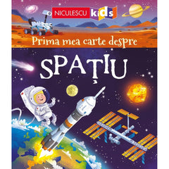 Prima mea carte despre SPATIU, de Emily Bone - Publisol.ro