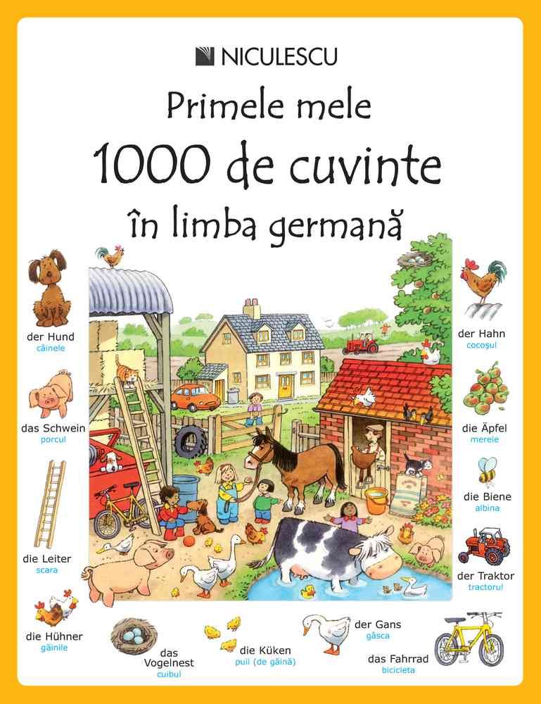 Primele mele 1000 de cuvinte in limba germana, de Heather Amery, Mairi Mackinnon - Publisol.ro