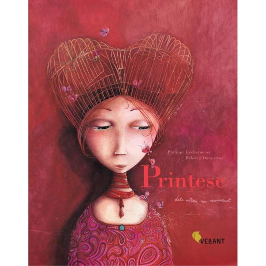 Printese date uitarii sau necunoscute, de Philippe Lechermeier, Rebecca Dautremer - Publisol.ro