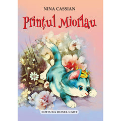 Prințul Miorlau, de Nina Cassian - Publisol.ro