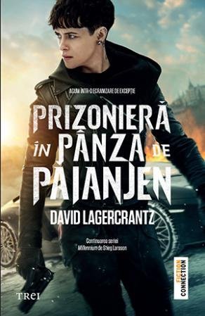 Prizonieră în pânza de păianjen (seria Millennium vol. 4), de David Lagercrantz - Publisol.ro