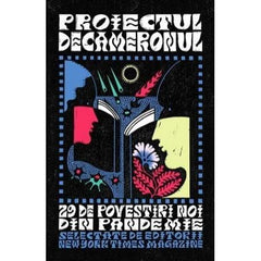 Proiectul Decameronul: 29 de povestiri noi din pandemie: The New York Times Magazine, de New York Times Magazine - Publisol.ro