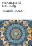 Psihologia lui C.G. Jung, de Jolande Jacobi - Publisol.ro