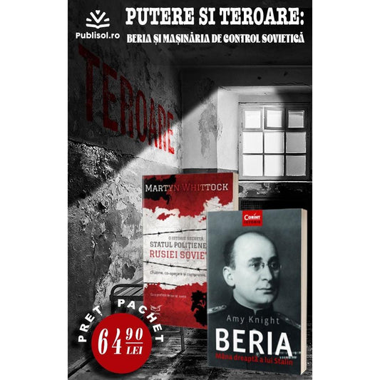Putere si Teroare: Beria si Masinaria de Control Sovietica - Pachet 2 carti - Publisol.ro