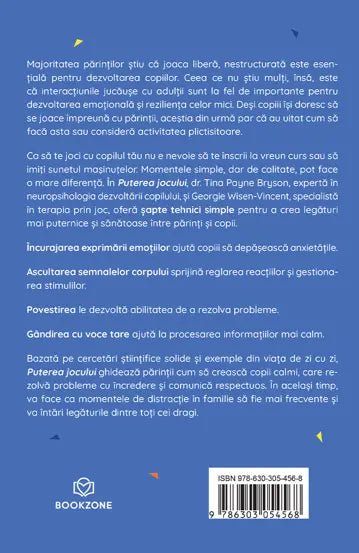 Puterea jocului, de Dr. Tina Payne Bryson si Georgie Wisen - Vincent - Publisol.ro