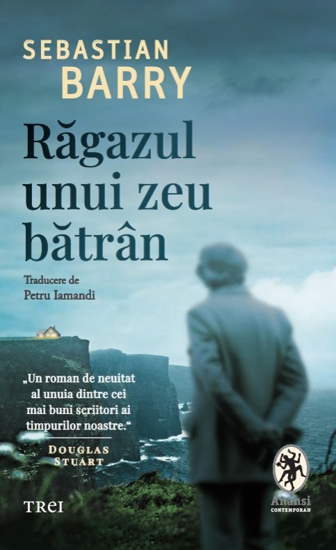 Răgazul unui zeu bătrân, de Sebastian Barry - Publisol.ro