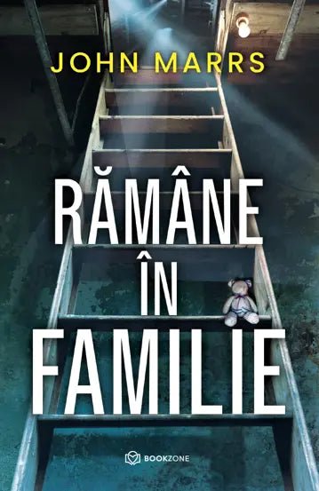 Ramane in familie, de John Marrs - Publisol.ro