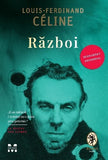 Război, de Louis‑Ferdinand Céline - Publisol.ro