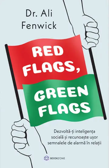 Red Flags, Green Flags, de Dr. Ali Fenwick