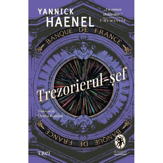 Trezorierul-sef, de Yannick Haenel