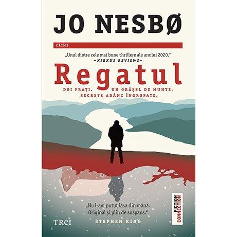 Regatul (seria Regatul, vol. 1), de Jo Nesbo - Publisol.ro