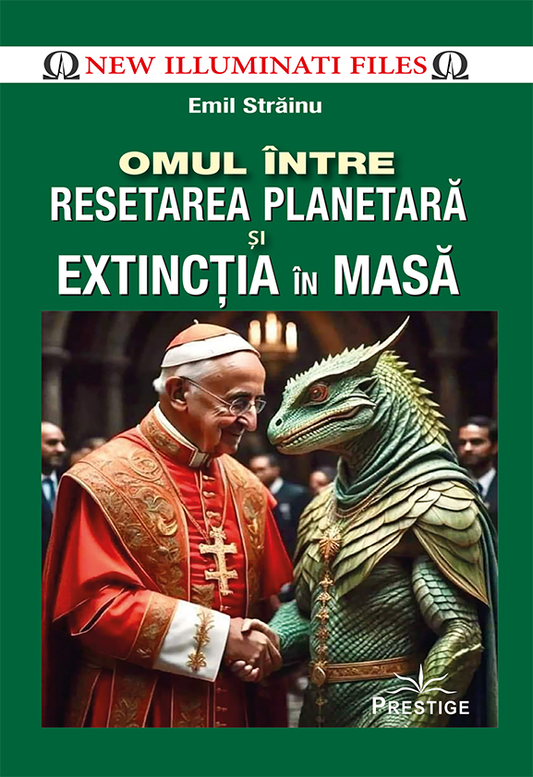 Omul intre Resetarea Planetara si Extinctia in masa, de Emil Strainu