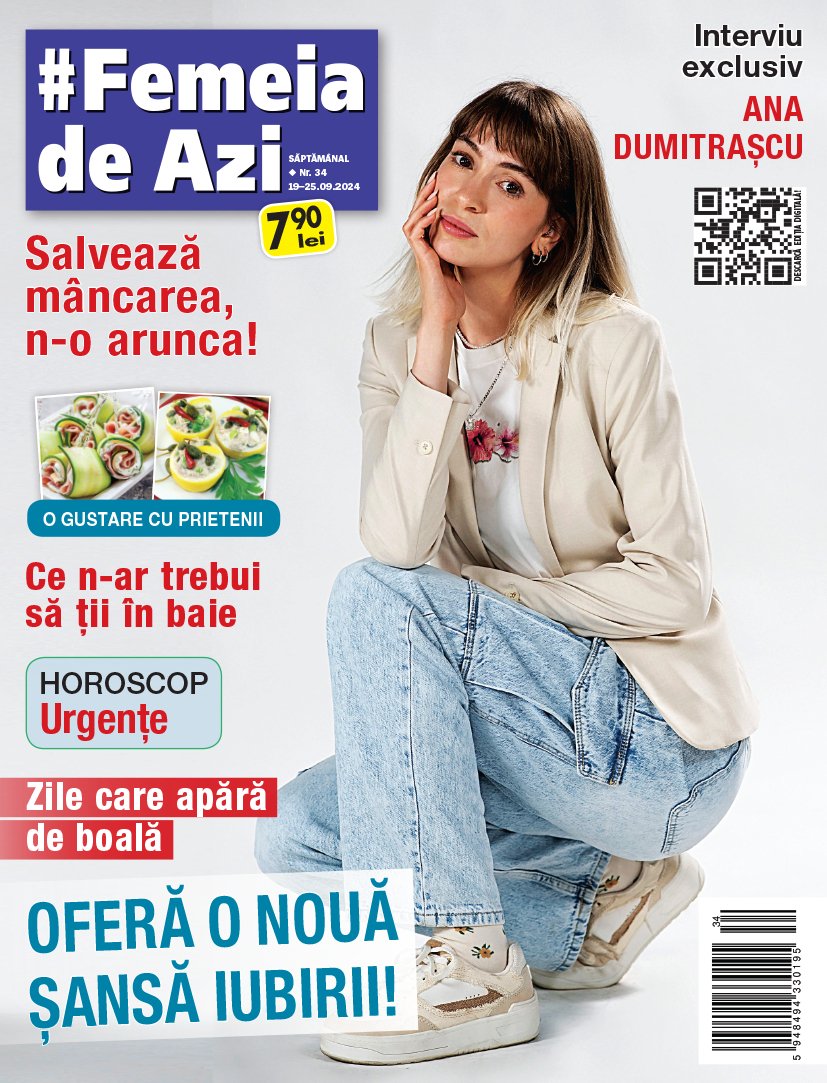 Revista #Femeia de azi nr. 34/2024 - Publisol.ro