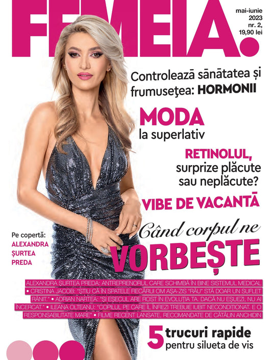 Revista #Femeia - mai-iunie 2023 - digital PDF - Publisol.ro
