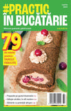 Revista #Practic in bucatarie - martie 2024 - digital - Publisol.ro